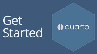 Get Started with Quarto