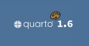 Quarto 1.6