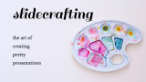 Slidecrafting Workshop: Making Great Slides with Quarto