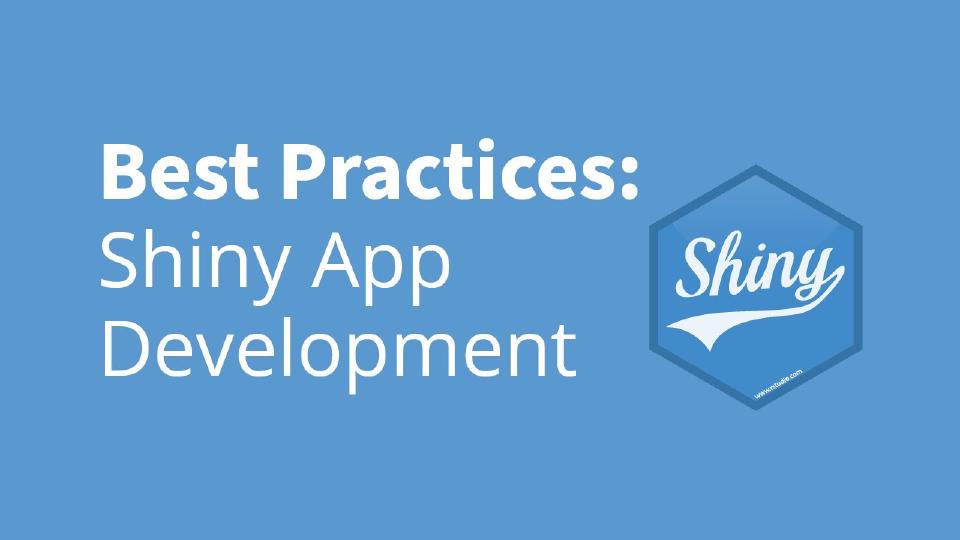 Olga Mierzwa-Sulima | Best Practices for Developing Shiny Apps | RStudio