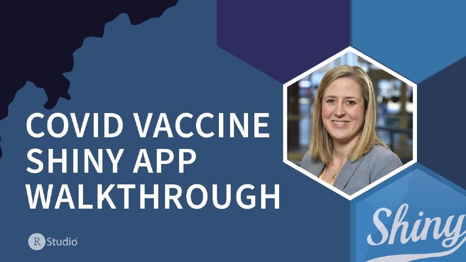 Katherine Kopp | COVID vaccine distribution Shiny app walkthrough (mock data) | RStudio