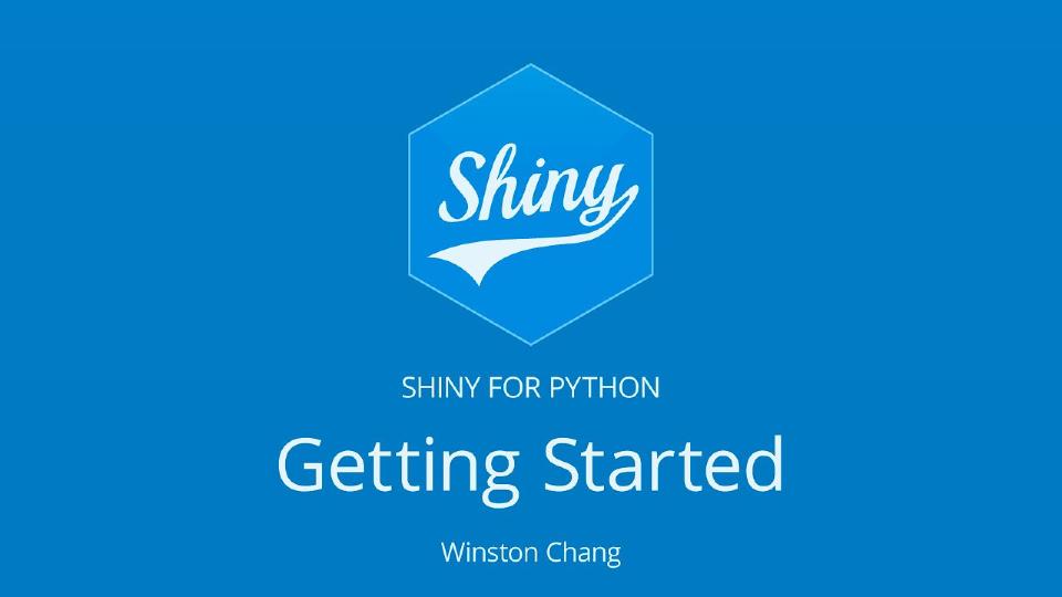Getting Started with Shiny for Python - in the browser! || Winston Chang || Posit