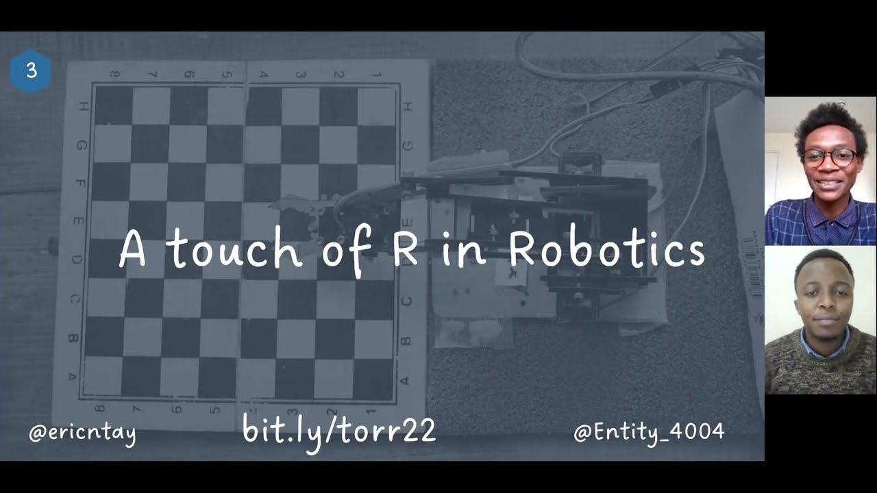 Eric Wanjau & Ian Muchiri | A touch of R in Robotics | RStudio (2022)