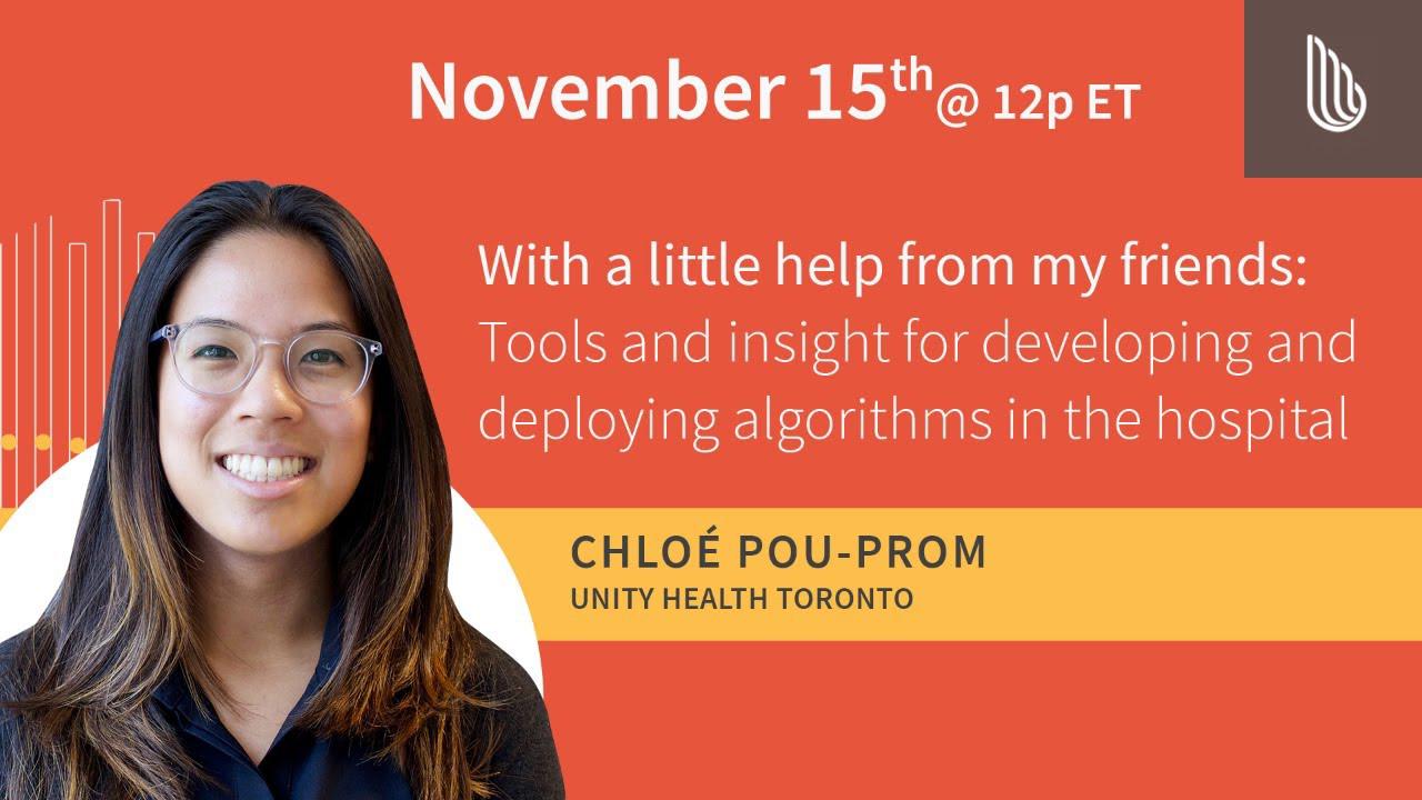 With a little help from my friends: Tools for developing & deploying algorithms in the hospital