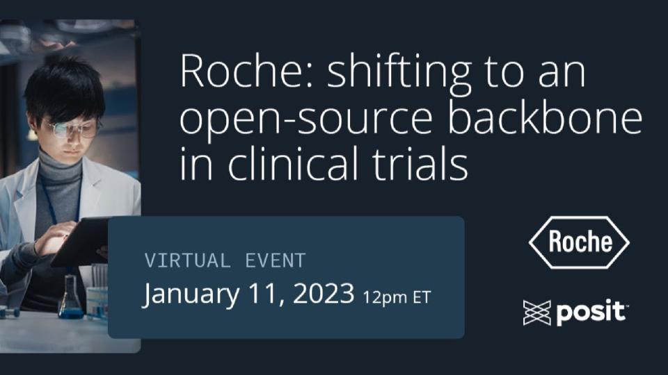 Shifting to an Open-Source Backbone in Clinical Trials with Roche
