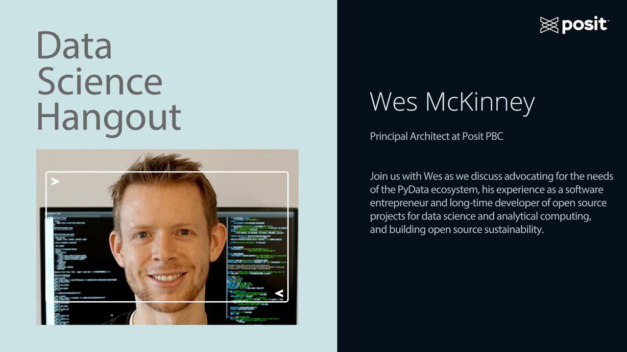 Wes McKinney @ Posit | Data Science Hangout