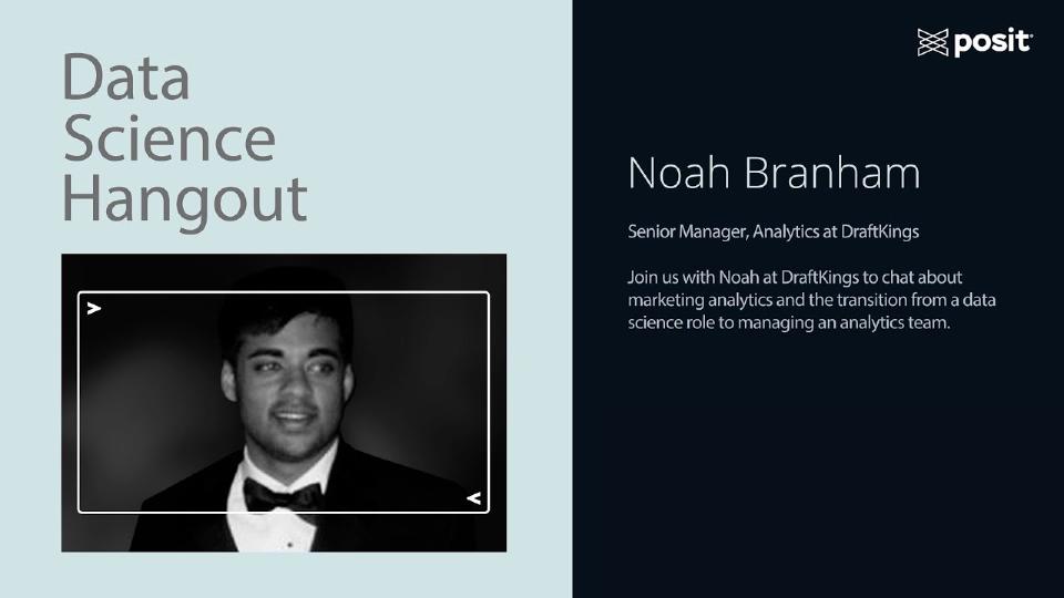 Communicating insights for impact | Noah Branham | Data Science Hangout
